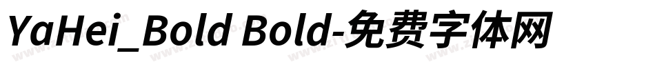 YaHei_Bold Bold字体转换
